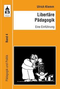 Libertäre Pädagogik