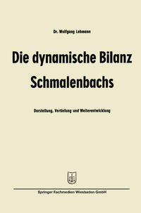 Die dynamische Bilanz Schmalenbachs