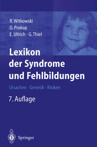 Lexikon der Syndrome und Fehlbildungen