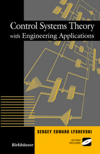 Control Systems Theory with Engineering Applications