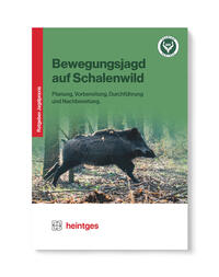 Bewegungsjagd auf Schalenwild