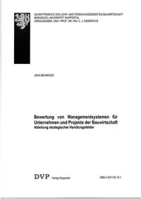 Bewertung von Managementsystemen für Unternehmen und Projekte der Bauwirtschaft