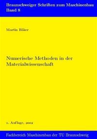 Numerische Methoden in der Materialwissenschaft