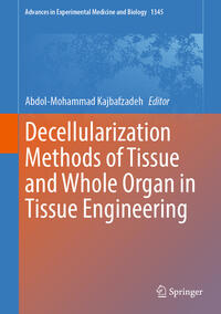 Decellularization Methods of Tissue and Whole Organ in Tissue Engineering