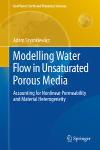 Modelling Water Flow in Unsaturated Porous Media