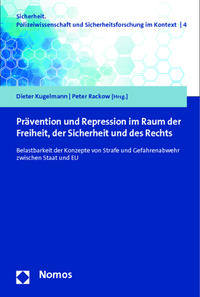 Prävention und Repression im Raum der Freiheit, der Sicherheit und des Rechts