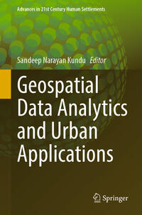 Geospatial Data Analytics and Urban Applications