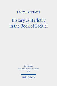 History as Harlotry in the Book of Ezekiel