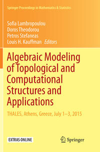 Algebraic Modeling of Topological and Computational Structures and Applications