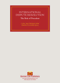 International Dispute Resolution Volume 3