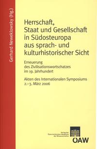 Herrschaft, Staat und Gesellschaft in Südosteuropa aus sprach- und kulturhistorischer Sicht