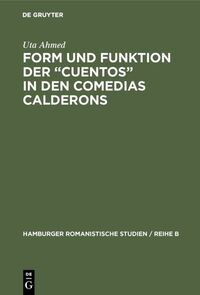 Form und Funktion der “Cuentos” in den Comedias Calderons