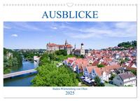 Ausblicke - Baden-Württemberg von Oben (Wandkalender 2025 DIN A3 quer), CALVENDO Monatskalender