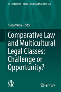 Comparative Law and Multicultural Legal Classes: Challenge or Opportunity?