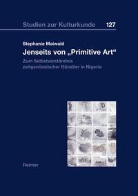 Jenseits von 'Primitive Art'