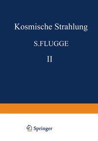 Kosmische Strahlung II / Cosmic Rays II