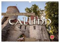 Tallinn - Streifzug durch die Altstadt (Wandkalender 2025 DIN A3 quer), CALVENDO Monatskalender