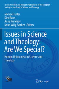 Issues in Science and Theology: Are We Special?