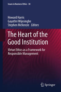 The Heart of the Good Institution