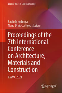 Proceedings of the 7th International Conference on Architecture, Materials and Construction