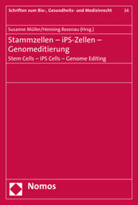 Stammzellen - iPS-Zellen - Genomeditierung. Stem Cells - iPS Cells - Genome Editing