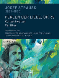 Josef Strauss (1827-1870) | Perlen der Liebe, op. 39