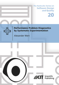 Performance Problem Diagnostics by Systematic Experimentation