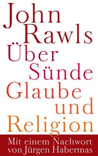 Über Sünde, Glaube und Religion