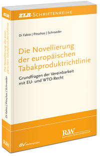 Die Novellierung der europäischen Tabakproduktrichtlinie