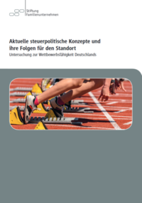 Aktuelle steuerpolitische Konzepte und ihre Folgen für den Standort