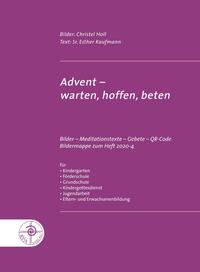 Advent - warten, hoffen, beten