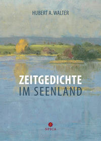 Zeitgedichte im Seenland