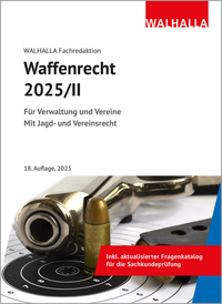 Waffenrecht 2025/II