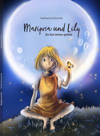 Mariposa und Lily