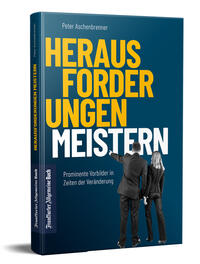 Herausforderungen meistern