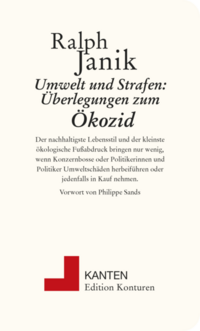 Umwelt und Strafe: Überlegungen zum Ökozid