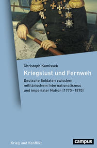 Kriegslust und Fernweh