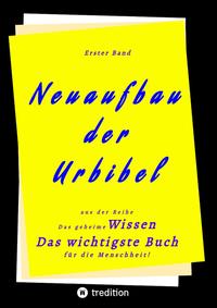 1. Band von Neuaufbau der Urbibel