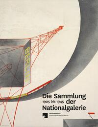 Die Sammlung der Nationalgalerie