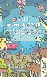 So ist unsere Welt 2020