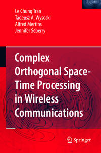 Complex Orthogonal Space-Time Processing in Wireless Communications