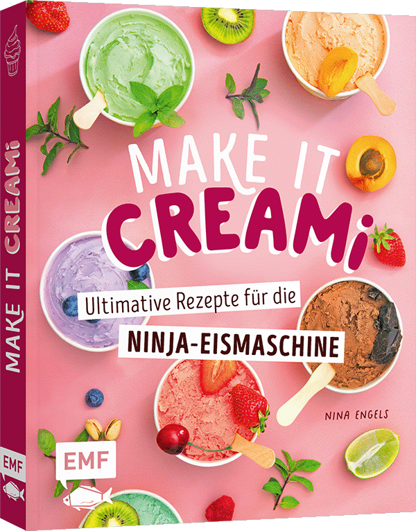 Make it Creami | Ultimative Eis-Rezepte für die Ninja-Eismaschine