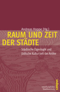 Raum und Zeit der Städte