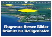 Flugroute Ostsee Bäder (Wandkalender 2025 DIN A4 quer), CALVENDO Monatskalender