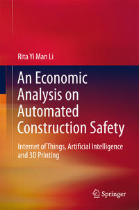 An Economic Analysis on Automated Construction Safety