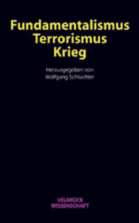 Fundamentalismus, Terrorismus, Krieg