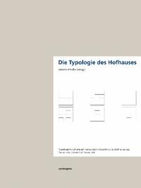 Die Typologie des Hofhauses