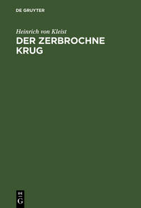 Der zerbrochne Krug