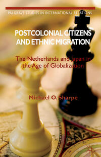 Postcolonial Citizens and Ethnic Migration