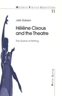 Hélène Cixous and the Theatre